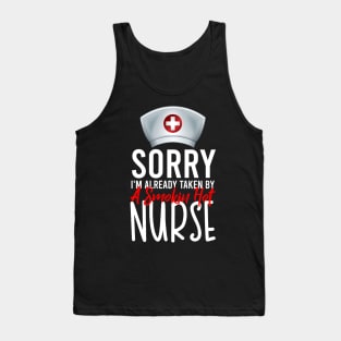 Already Taken By A Hot Nurse Tank Top